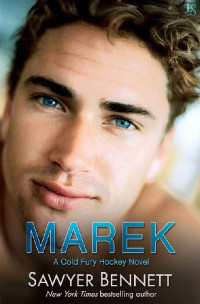 Sawyer Bennett — Marek