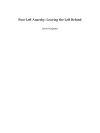 Jason McQuinn — Post-Left Anarchy: Leaving the Left Behind