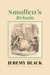 Jeremy Black; — Smollett's Britain