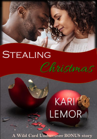 Kari Lemor — Stealing Christmas (Love on the Line)