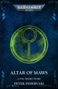 Peter Fehervari — Altar of Maws