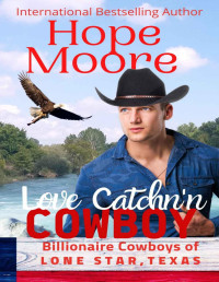 Hope Moore — Love Catch'n Cowboy 