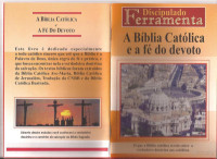 Edino Melo — A Bíblia Católica e a Fé do Devoto