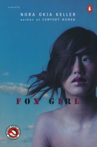 Nora Okja Keller — Fox Girl
