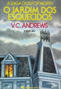 Andrews Foxworth — O Jardim dos Esquecidos