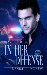 Denise A. Agnew — 02 - In Her Defense