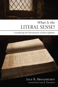 Jace R. Broadhurst; — What Is the Literal Sense?