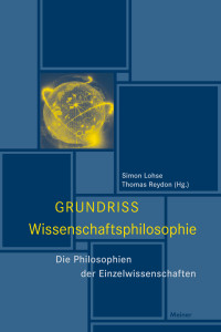 Simon Lohse, Thomas Reydon — Grundriss Wissenschaftsphilosophie