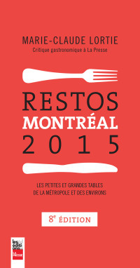Marie-Claude Lortie [Lortie, Marie-Claude] — Restos Montréal 2015