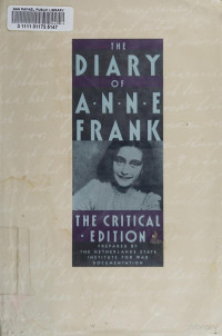 Frank, Anne, 1929-1945 — The diary of Anne Frank : the critical edition