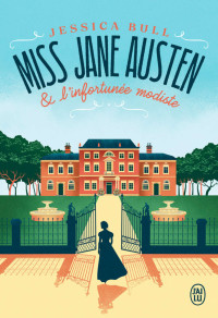 Jessica Bull — Miss Jane Austen et l’infortunée modiste