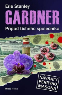 Gardner Erle Stanley — Případ tichého společníka