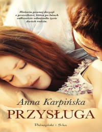 Anna Karpińska — Przysługa