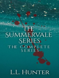 L.L Hunter — The Summervale Series