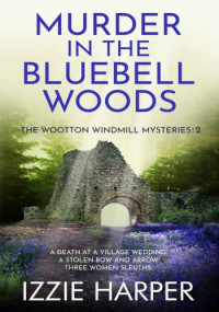Izzie Harper — Murder in the Bluebell Woods