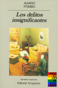 Álvaro Pombo — Los delitos insignificantes