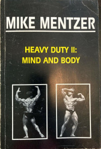 PEPE B — mike-mentzer-heavy-duty-ii-mind-and-bodyespeng