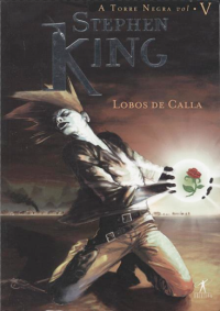 Stephen King — Torre Negra 5 - Lobos de Calla