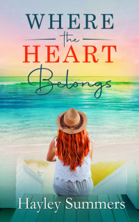 Hayley Summers — Where The Heart Belongs