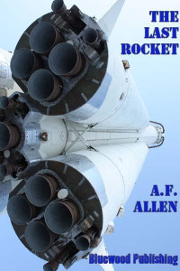 A. F. Allen — The Last Rocket