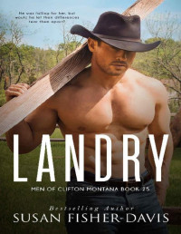 Susan Fisher-Davis — Landry Men of Clifton, Montana Book 25