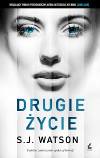 S. J. Watson — Drugie życie