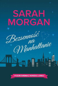 Sarah Morgan — Bezsenność na Manhattanie