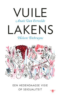 Anaïs Van Ertvelde & Heleen Debruyne — Vuile lakens