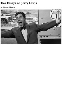 Steven Shaviro — Two Essays on Jerry Lewis