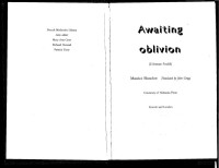 Maurice Blanchot — Awaiting Oblivion [L'Attente L'oubli]