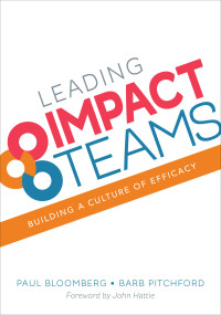 Paul Bloomberg;Barb Pitchford; & Barb Pitchford — Leading Impact Teams