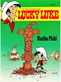 Achdé — Lucky Luke 94 - Martha Pfahl