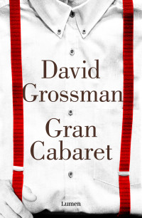 Grossman — Gran Cabaret