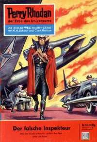 Darlton, Clark — [Perry Rhodan 0052] • Der falsche Inspekteur