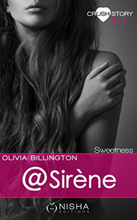 Olivia Billington [Billington, Olivia] — @Sirène - Tome 1