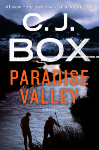 C. J. Box — Cassie Dewell 03 - Paradise Valley