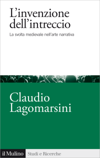 Claudio, Lagomarsini; — L'invenzione dell'intreccio