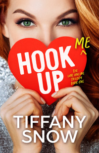 Snow, Tiffany — Hook Me Up