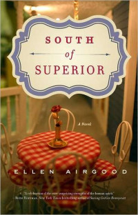 Ellen Airgood — South of Superior