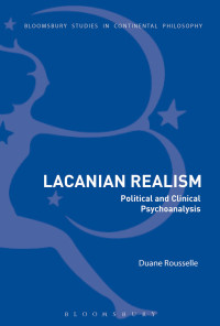 Duane Rousselle — Lacanian Realism