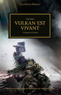 Nick Kyme — Vulkan est Vivant