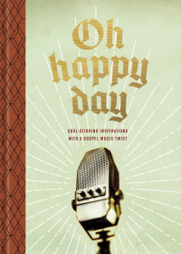 Ken Petersen; — Oh Happy Day