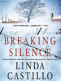 Linda Castillo — Breaking Silence