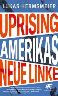 Lukas Hermsmeier; — Uprising