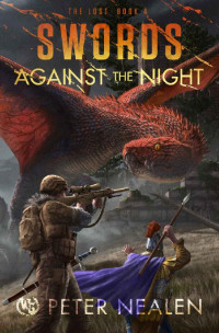 Peter Nealen — Swords Against the Night