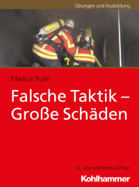 Markus Pulm — Falsche Taktik – Große Schäden