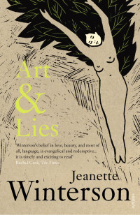 Jeanette Winterson — Art and Lies