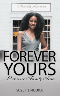 Suzette Riddick — Forever Yours