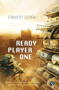 Ernest Cline — Oasis 01 - Ready player one