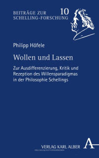 Philipp Höfele — Wollen und Lassen